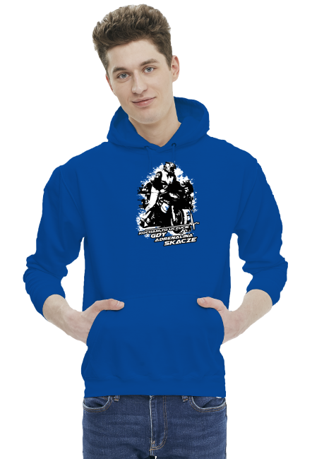 Kocham to uczucie gdy adrenalina skacze - Bluza motocyklowa