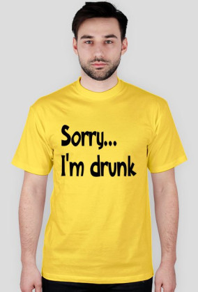 Sorry I'm drunk