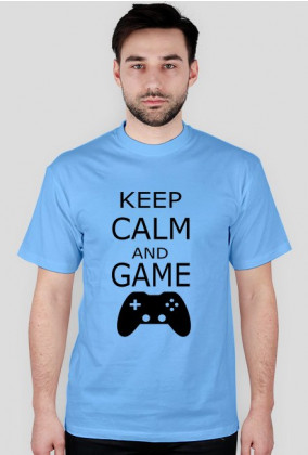 Koszulka dla fana grania KEEP CALM AND GAME