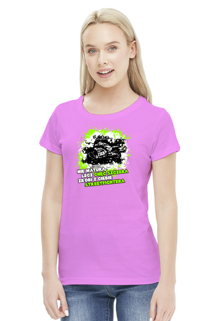 Nie matura, lecz chęć szczera zrobi z ciebie streetfightera - Damska koszulka motocyklowa