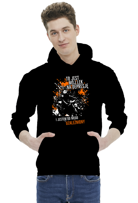 To jest mój lek na depresję i jestem od niego uzależniony - Bluza motocyklowa