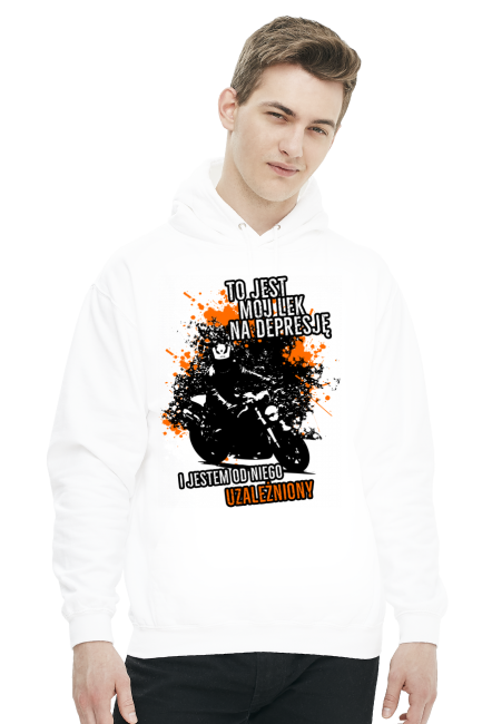 To jest mój lek na depresję i jestem od niego uzależniony - Bluza motocyklowa