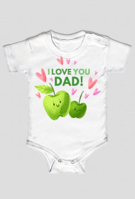 Body niemowlęce I love you dad apples