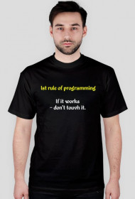 1st rule of programming - koszulka da programisty