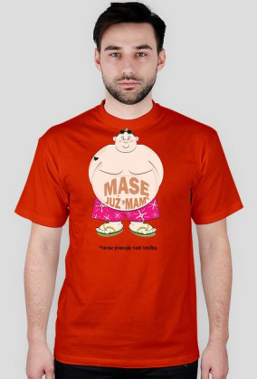 Masę już mam
