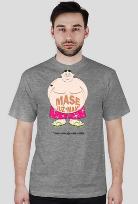 Masę już mam