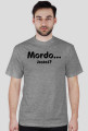 Mordo... jesteś?