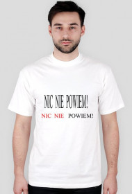 Nic nie powiem