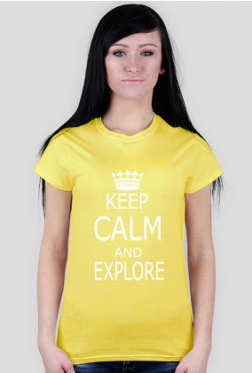 Koszulka dla fanki urbexu KEEP CALM AND EXPLORE 3