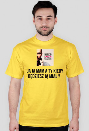 ja ją mam a ty kiedy będziesz ją miał ?
