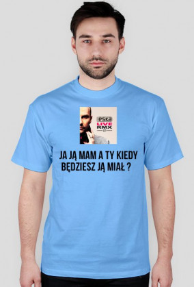 ja ją mam a ty kiedy będziesz ją miał ?