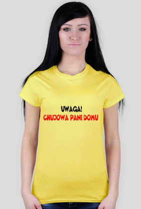 T-SHIRT CHUJOWEJ PANI DOMU
