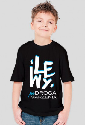 LEWY - Droga Po Marzenia