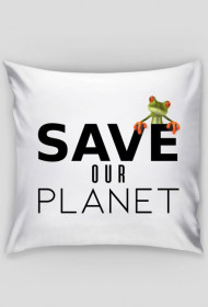 PODUSZKA SAVE OUR PLANET