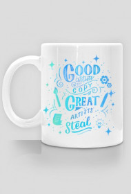 WO. Cup - Great Artist Steal - Graphic Designer
