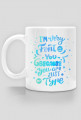 WO. Cup - I'm Font of You Graphic Designer