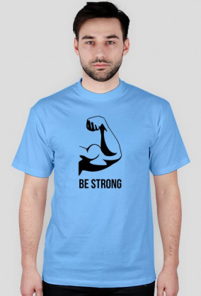Be strong - Rośnij w siłę