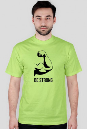 Be strong - Rośnij w siłę