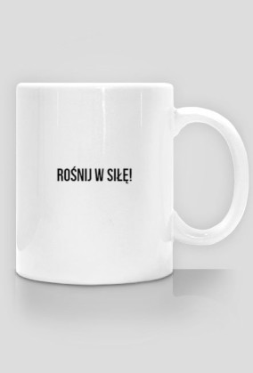 Be strong - Rośnij w siłę