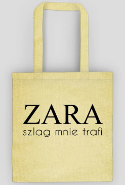 ZARA SZLAG MNIE TRAFI - torba FUNPAL