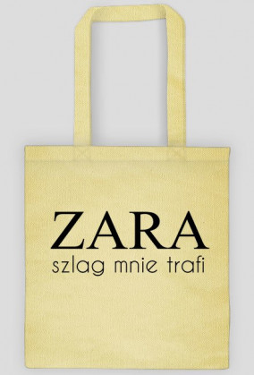 ZARA SZLAG MNIE TRAFI - torba FUNPAL