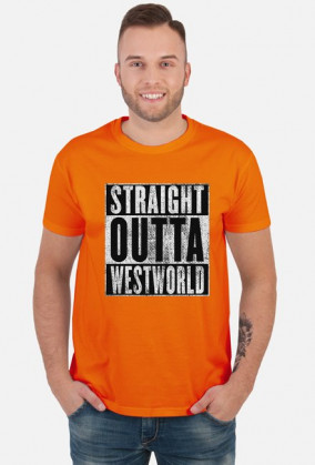 Straight Outta Westworld - koszulka męska