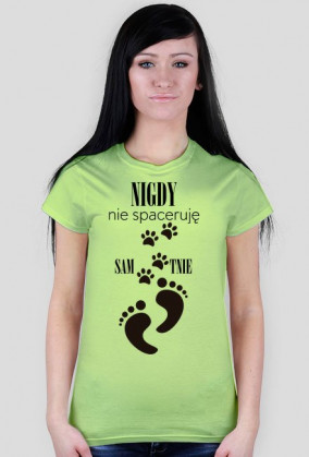 Nigdy nie spaceruje samotnie - koszulka