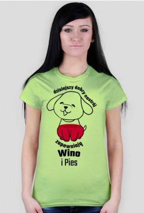 Dzisiejszy dobry nastrój zapewniają wino i pies - koszulka