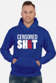 Bluza męska ze śmiesznym nadrukiem na prezent - Censored Sh*t