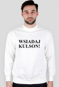 WSIADAJ KULSON!