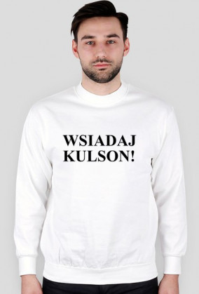 WSIADAJ KULSON!