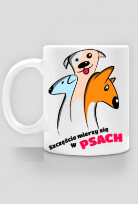 Szczęście mierzy się w psach - kubek