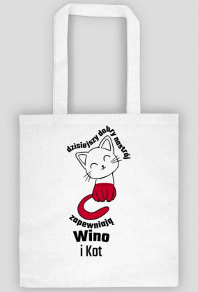 Dzisiejszy dobry nastrój zapewniają Wino i kot - Eko torba