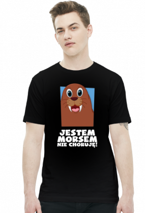 JESTEM MORSEM - NIE CHORUJĘ - Męska
