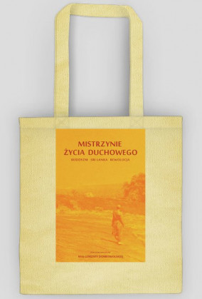 Torba - Mistrzynie życia duchowego. Buddyzm, Sri Lanka, rewolucja