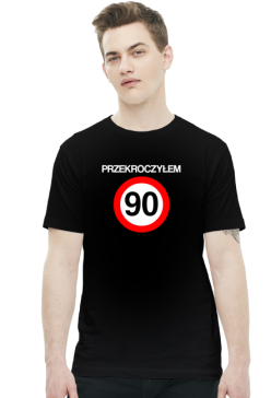 Koszulka Przekroczyłem 90 prezent na urodziny