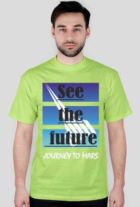 See the future 2