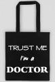 Trust me I'm a doctor torba