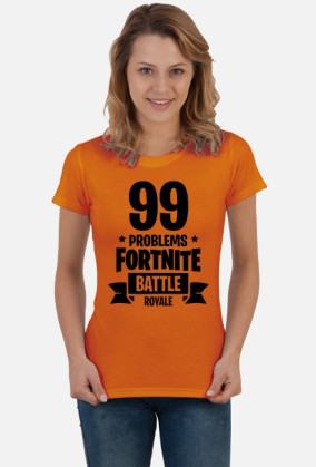 99 PROBLEMÓW W FORTNITE