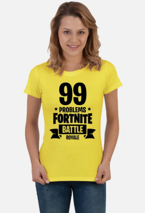 99 PROBLEMÓW W FORTNITE