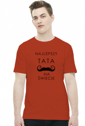 Najlepszy tata na świecie - koszulka dla taty