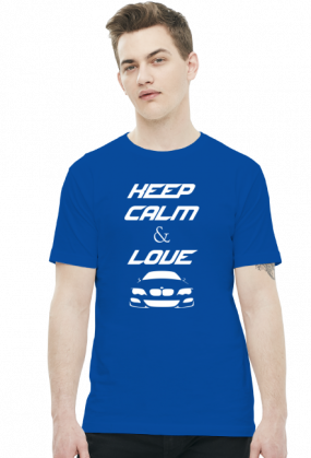 Keep Calm and Love BMW - E46 (koszulka męska) jasna grafika
