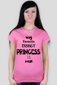 MY FAVORITE PRINCESS IS ME