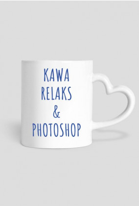 Kubek "Kawa, Relaks & Photoshop" (BIAŁY) - serce