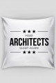 Prezent dla Architekta - Poduszka MAKE ARCHITECTS SLEEP AGAIN