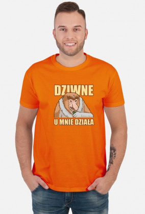 Dziwne u mnie działa - Koszulka dla programisty / informatyka - Somsiad (Męska)