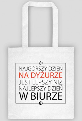 Dzien na DYZURZE torba