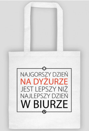 Dzien na DYZURZE torba