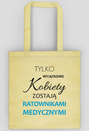Wyjatkowe kobiety RATOWNIK torba