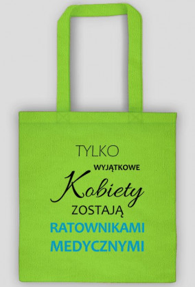 Wyjatkowe kobiety RATOWNIK torba